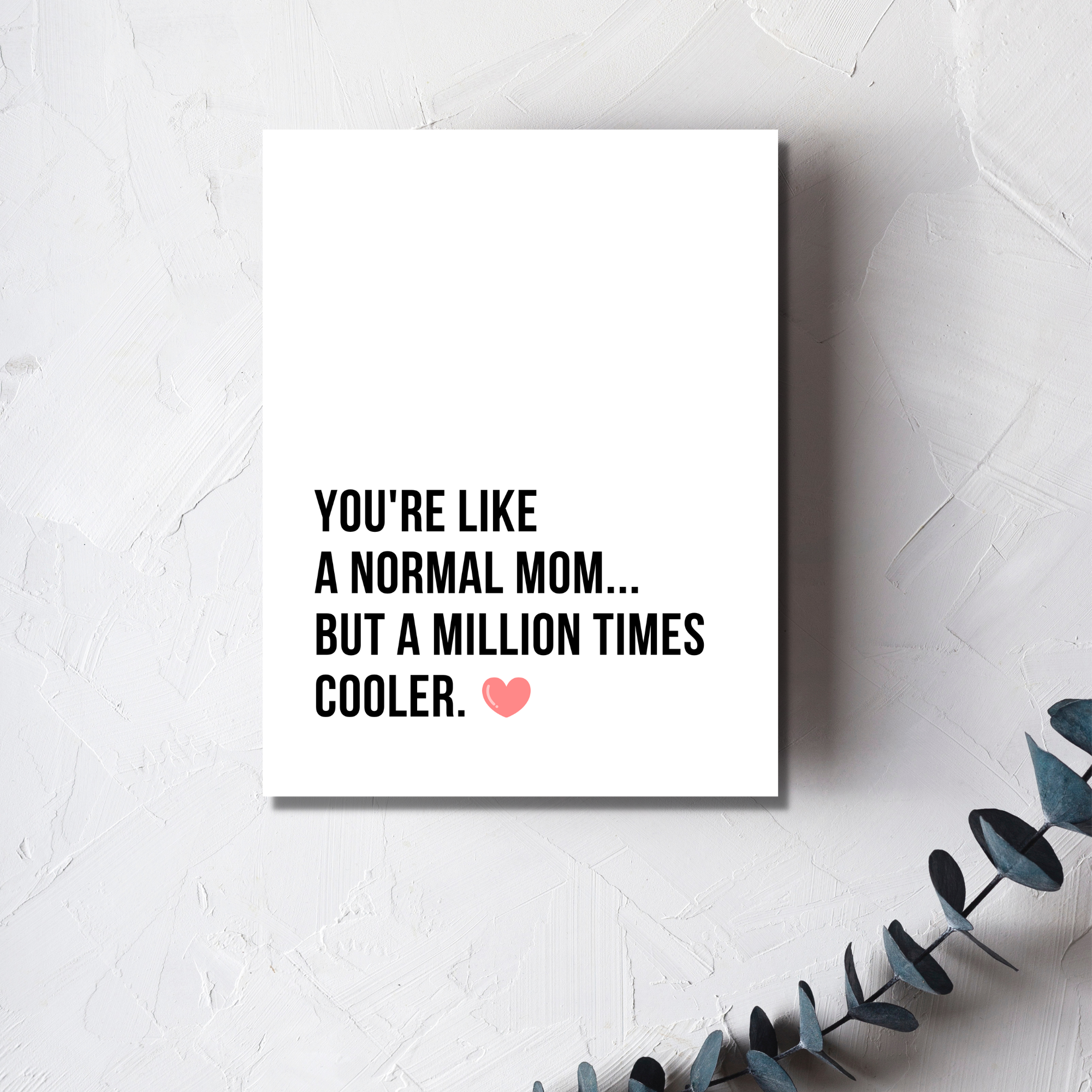 Million Mom Greeting Card